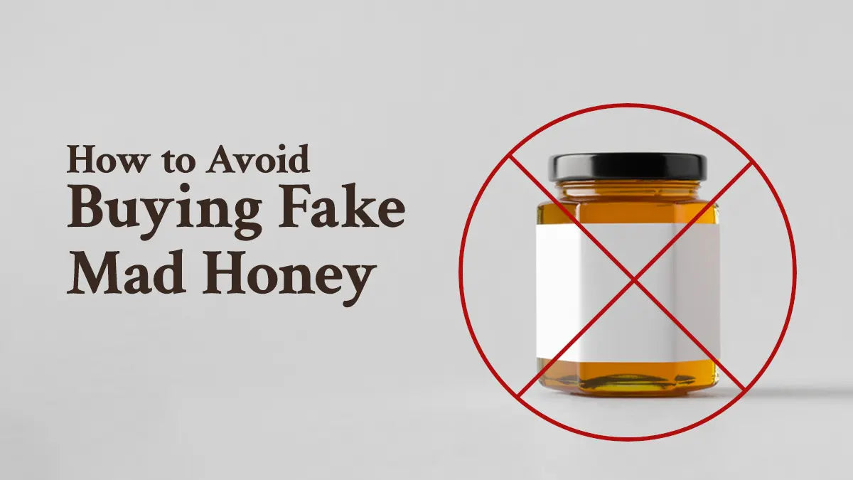 How can I Avoid buying fake mad honey: Health risks and warning