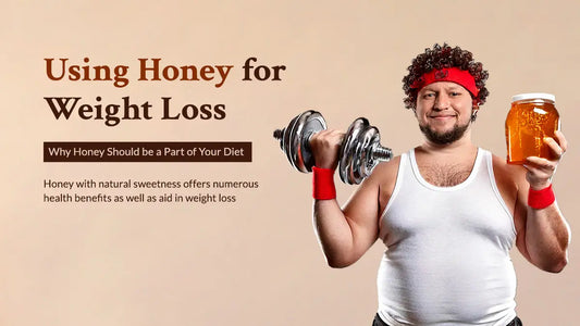 Can honey help in weightloss?